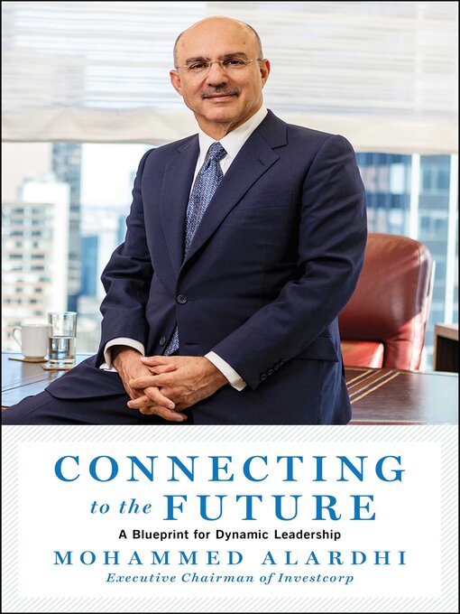 Title details for Connecting to the Future by Mohammed Alardhi - Available